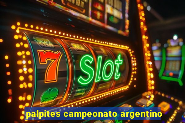 palpites campeonato argentino